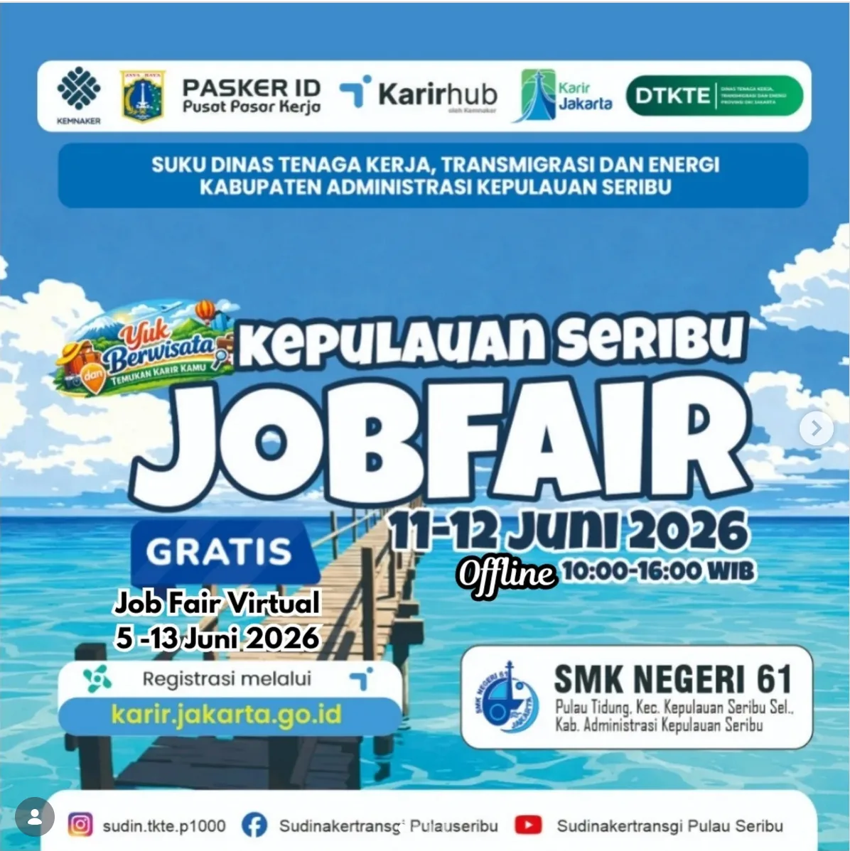 Job Fair Kabupaten Brebes 2026 (Suku Dinas TKTE Wilayah Kepulauan Seribu) : 10-11 Juni 2026